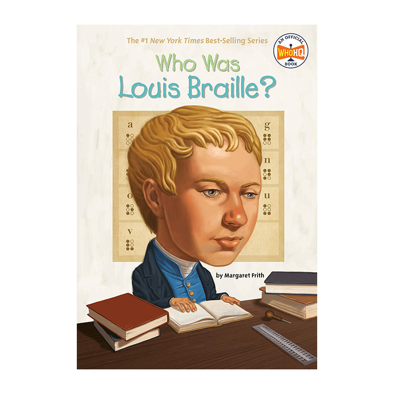 WHO WAS LOUIS BRAILLE?  Frith Margaret Default Title