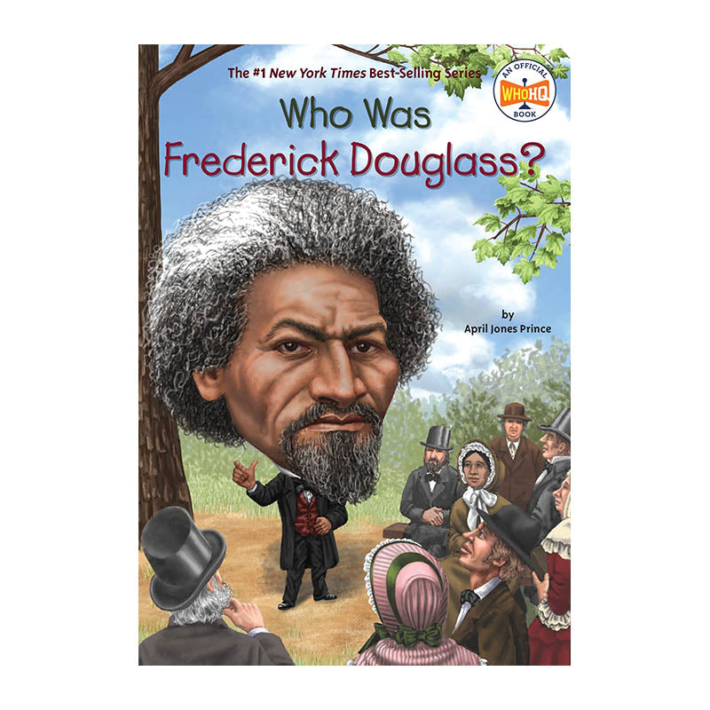 WHO WAS FREDERICK DOUGLASS? Prince April Jones Default Title