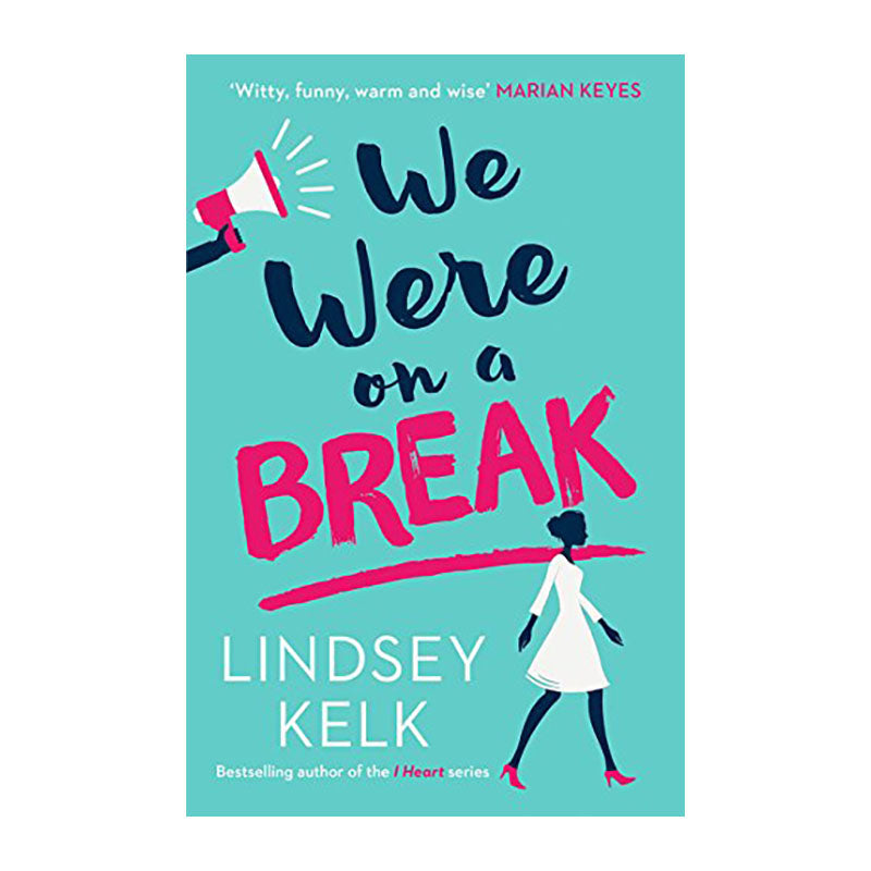 WE WERE ON A BREAK Lindsey Kelk Default Title