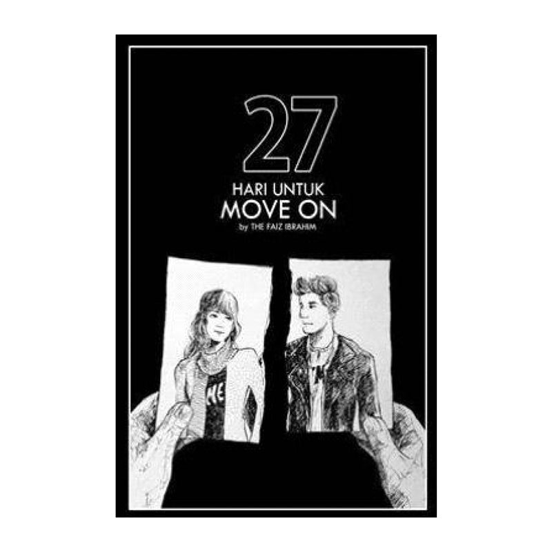 27 HARI UNTUK MOVE ON Faiz Ibrahim