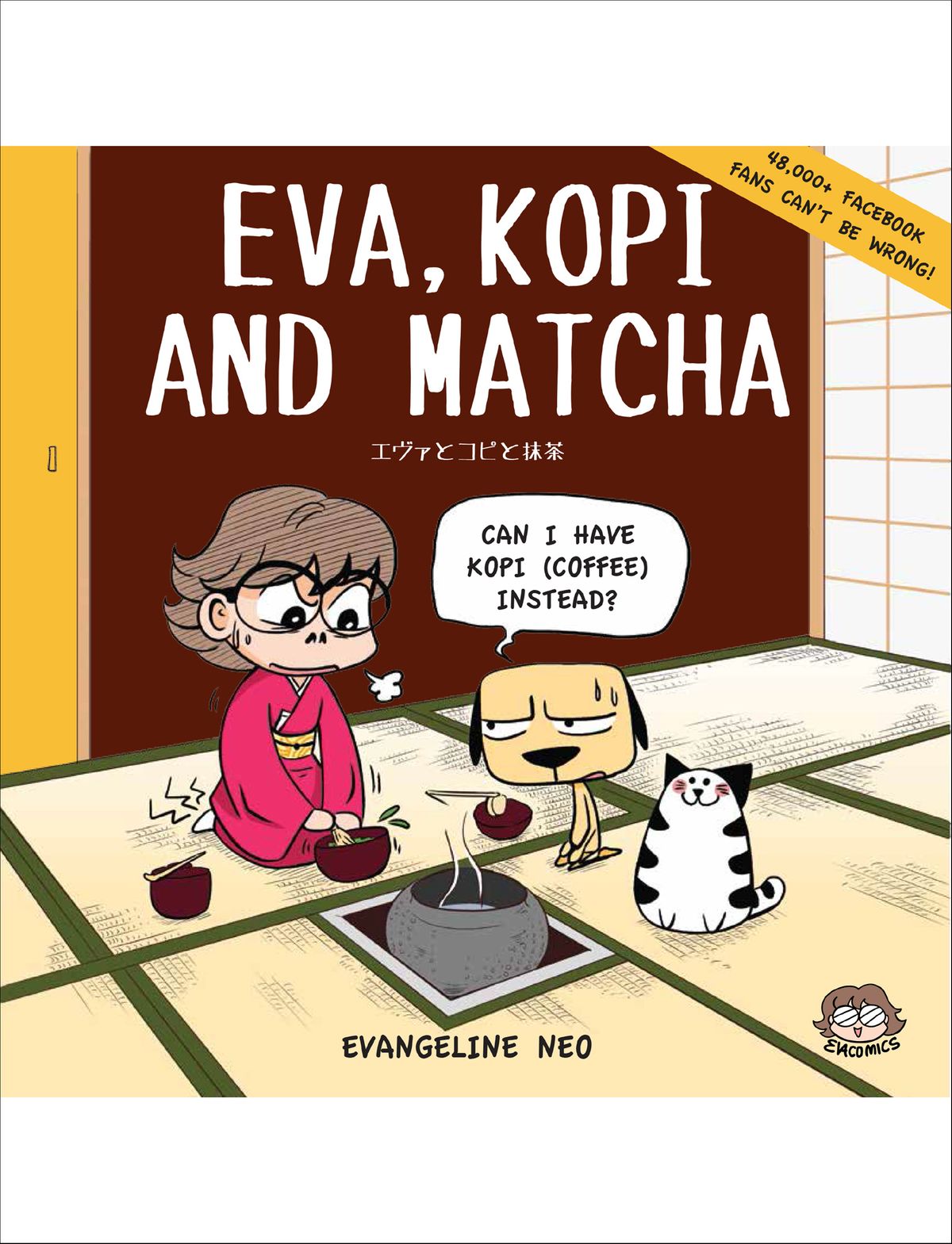 EVA/KOPI AND MATCHA Evangeline Neo