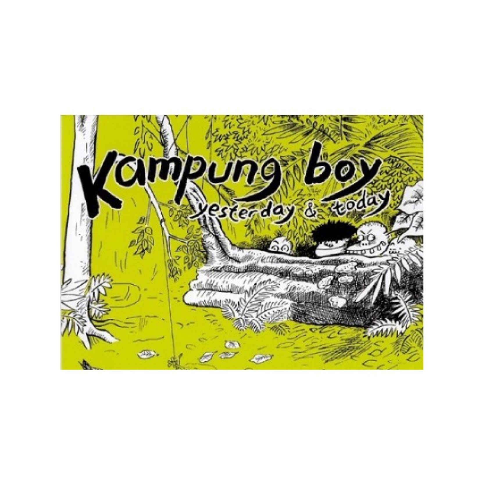 THE KAMPUNG BOY: YESTERDAY AND TODAY by Lat Default Title