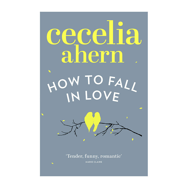 HOW TO FALL IN LOVE Cecelia Ahern Default Title