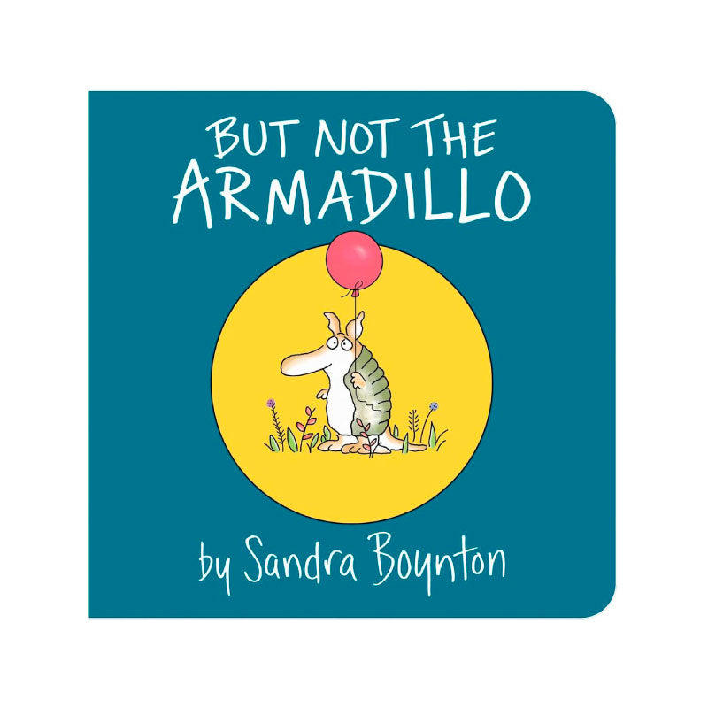 But Not The Armadillo Default Title