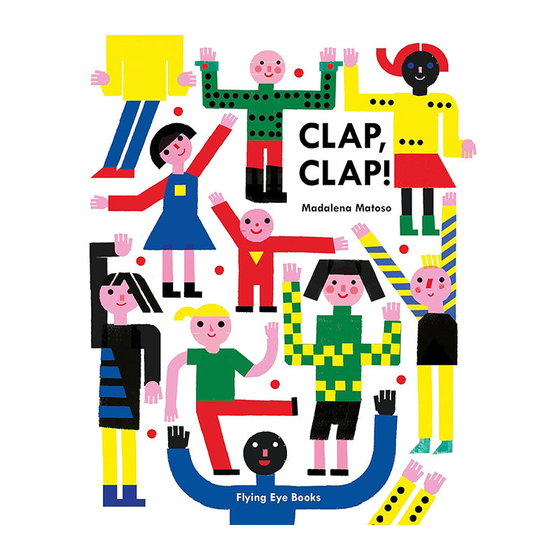 Clap, Clap! MADALENA MATOSO