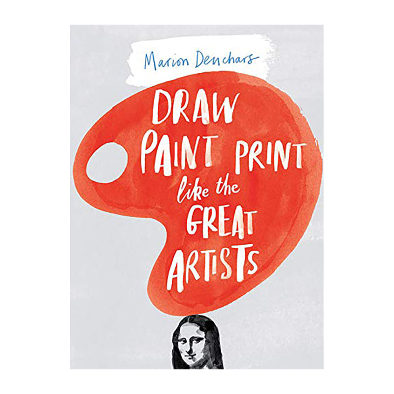 Draw, Paint, Print Like Great Artists Default Title