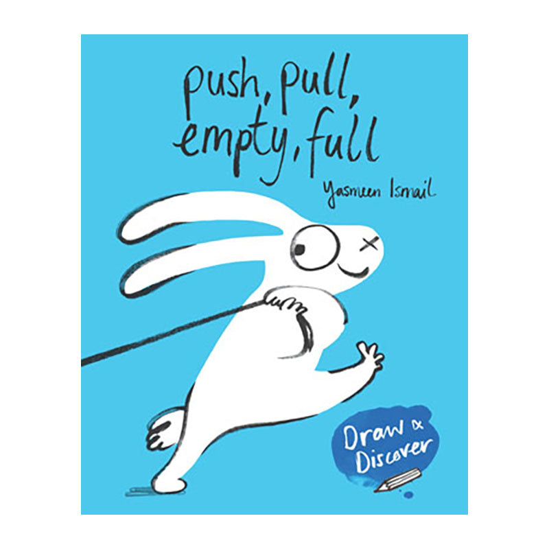 Push, Pull, Empty, Full (Draw & Discover) (NEW Ed) Default Title