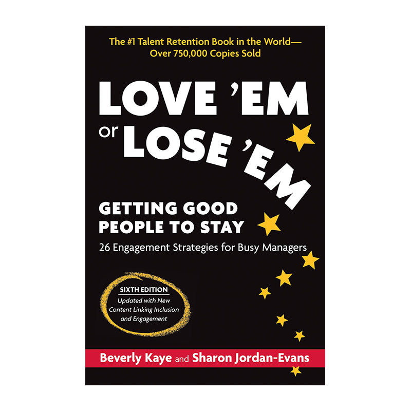 Love 'Em or Lose ' Em:Getting Good People to Stay Default Title