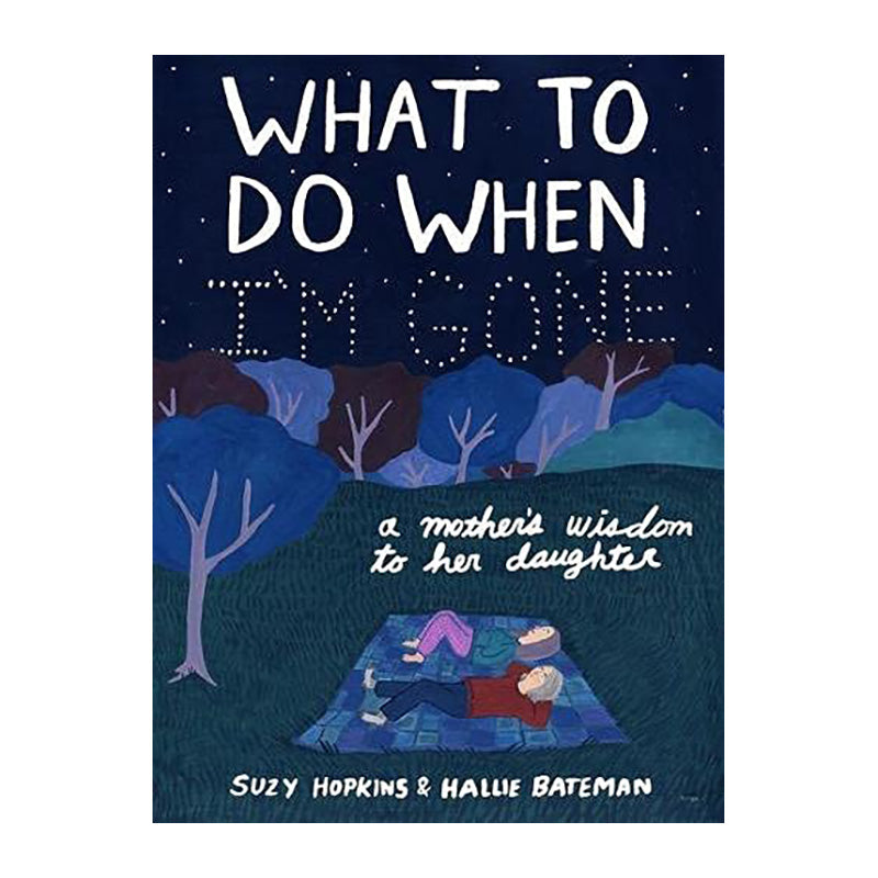 What To Do When I'm Gone Default Title