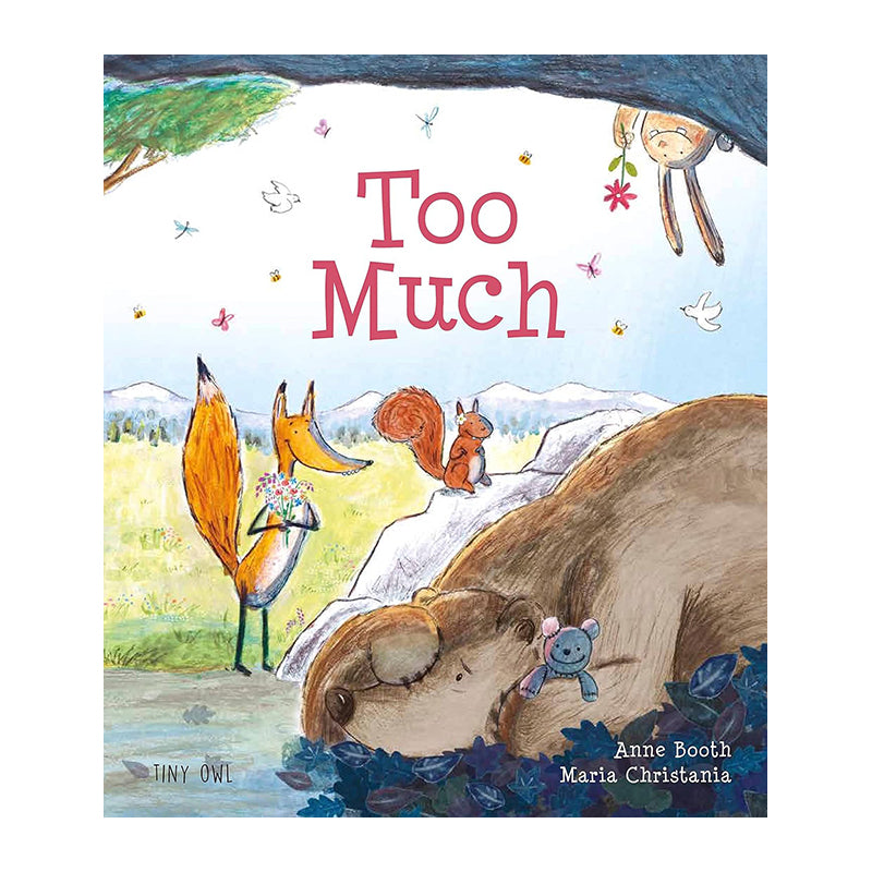 Too Much by Anne Booth and Maria Christania