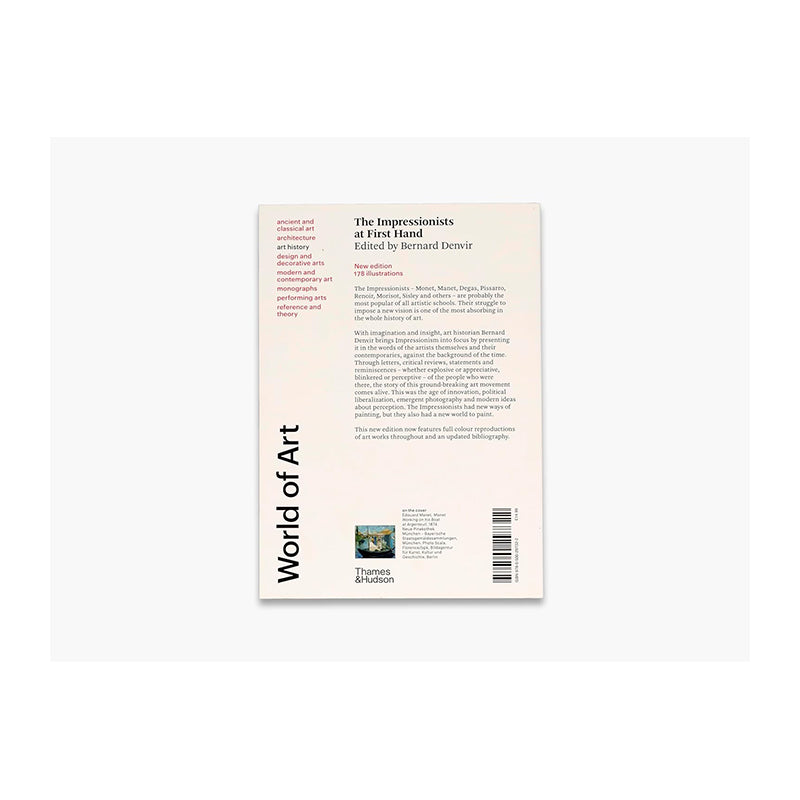 The Impressionists At First Hand by Bernard Denvir