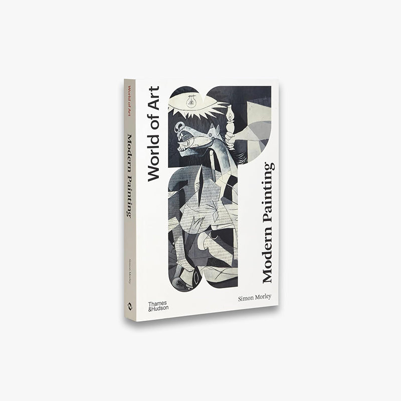 Modern Painting : A Concise History by Simon Morley