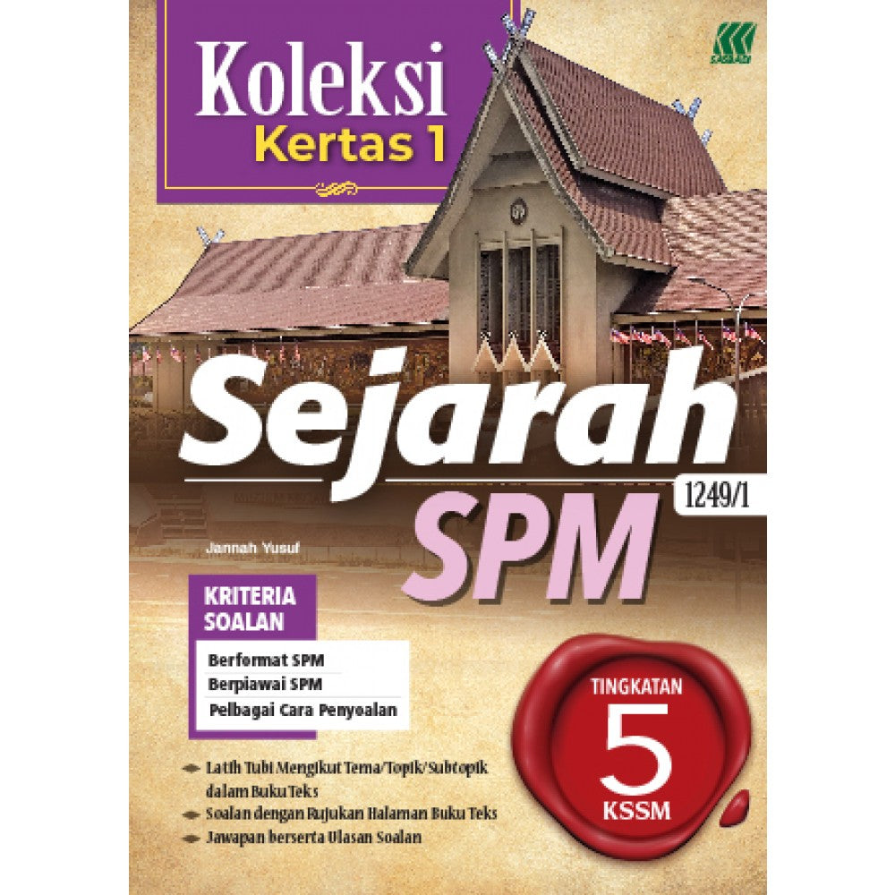 Koleksi Kertas 1 SPM Sejarah Tingkatan 5 (Edisi Baru)