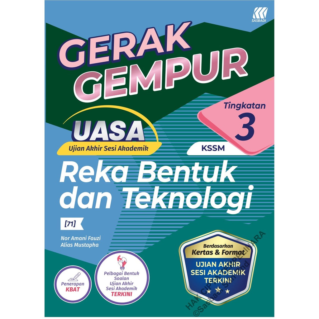 Gerak Gempur UASA KSSM Reka Bentuk & Teknologi Tingkatan 3