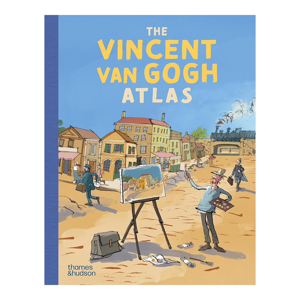 The Vincent Van Gogh Atlas (Junior Edition) by Nienke Denekamp and René Van Blerk