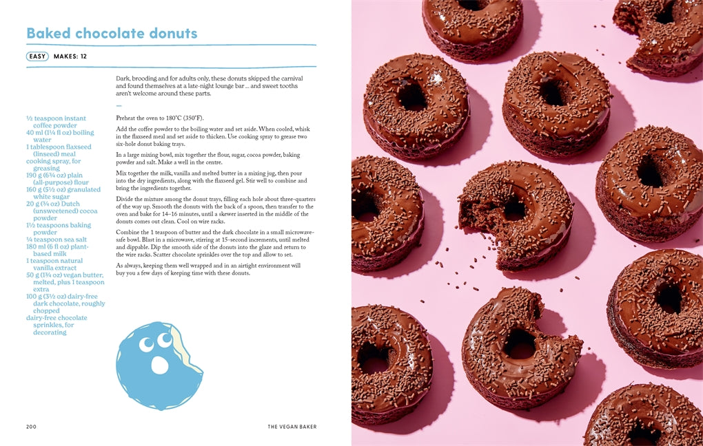 The Vegan Baker: The Ultimate Guide To Plant-Based Breads, Pastries, Donuts, Cookies, Cakes & More by Zacchary Bird