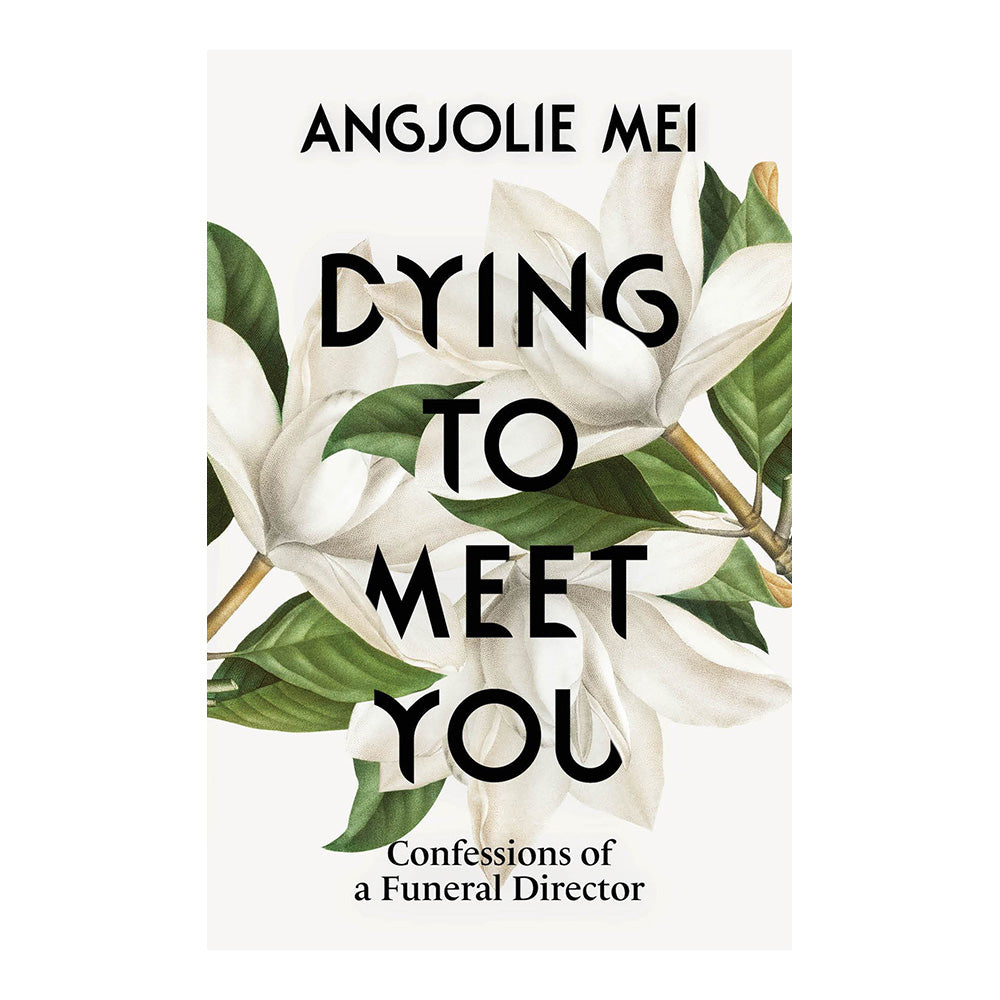 Dying to Meet You by Mei Angjolie