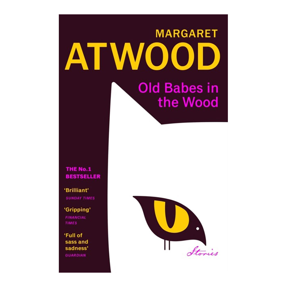 Old Babes in the Wood by Margaret Atwood