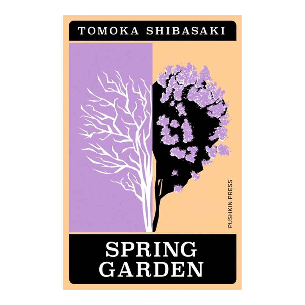 Spring Garden by Tomoka Shibasaki (author), Polly Barton (translator)