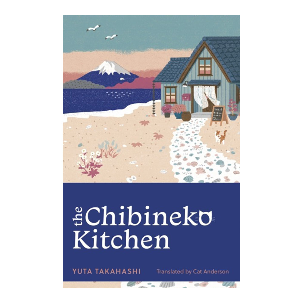 The Chibikeno Kitchen by Yuta Takahashi (Author), Catriona Anderson (Translator)