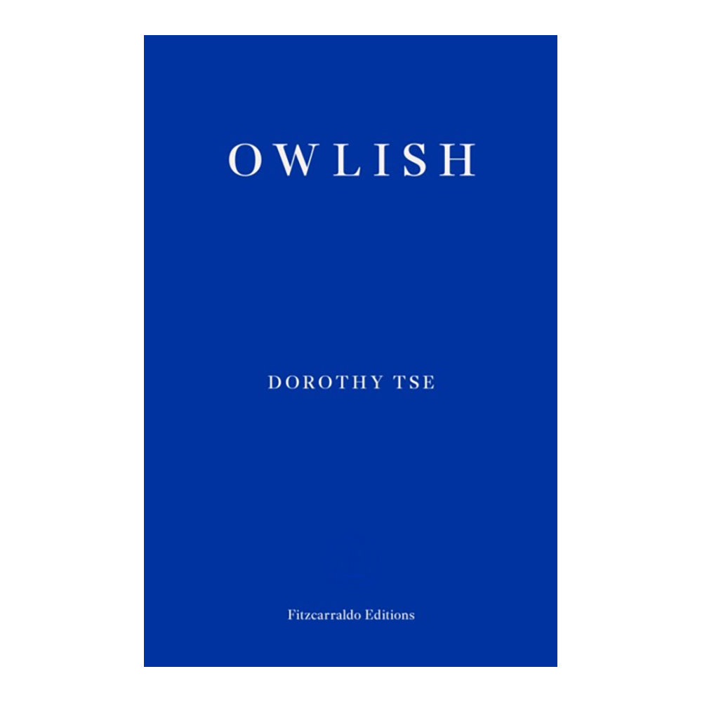 Owlish by Dorothy Tse