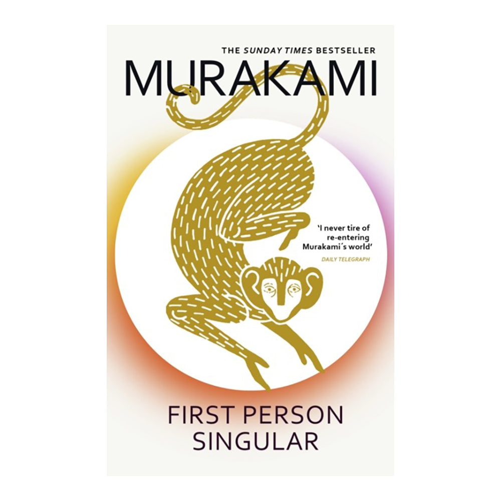 First Person Singular by Haruki Murakami
