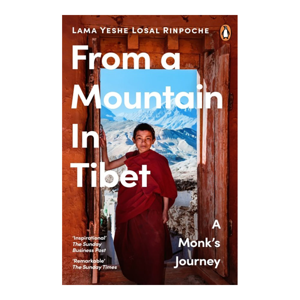 From a Mountain in Tibet by Lama Yeshe Losal Rinpoche