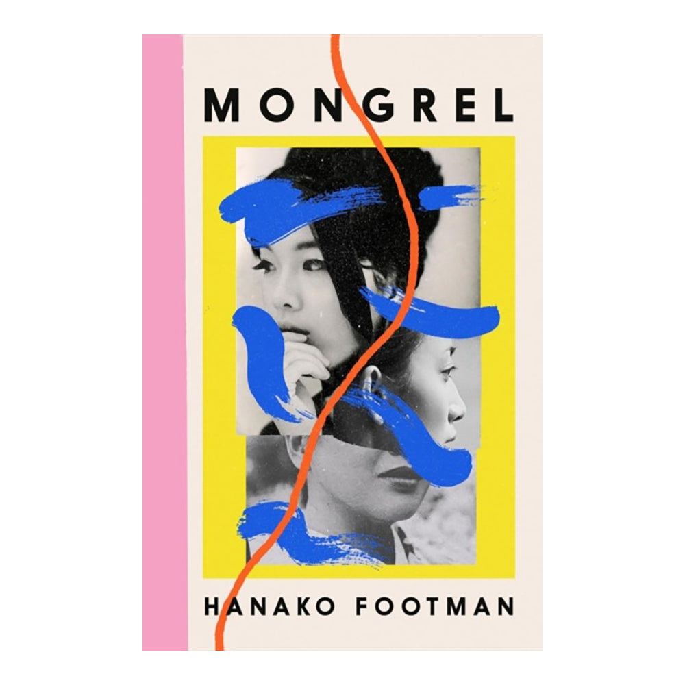 Mongrel by Hanako Footman