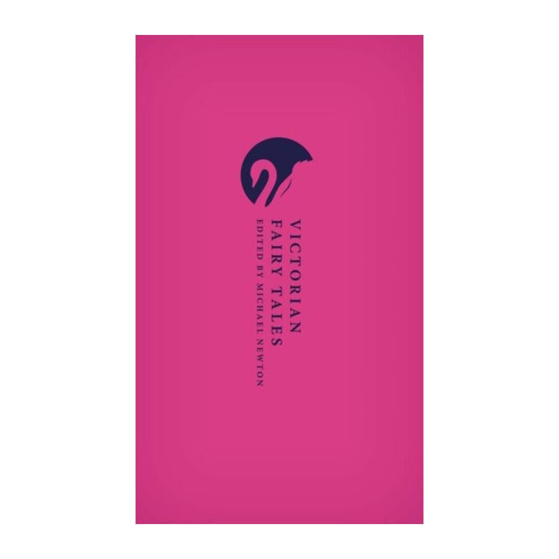 Victorian Fairy Tales by Michael Newton