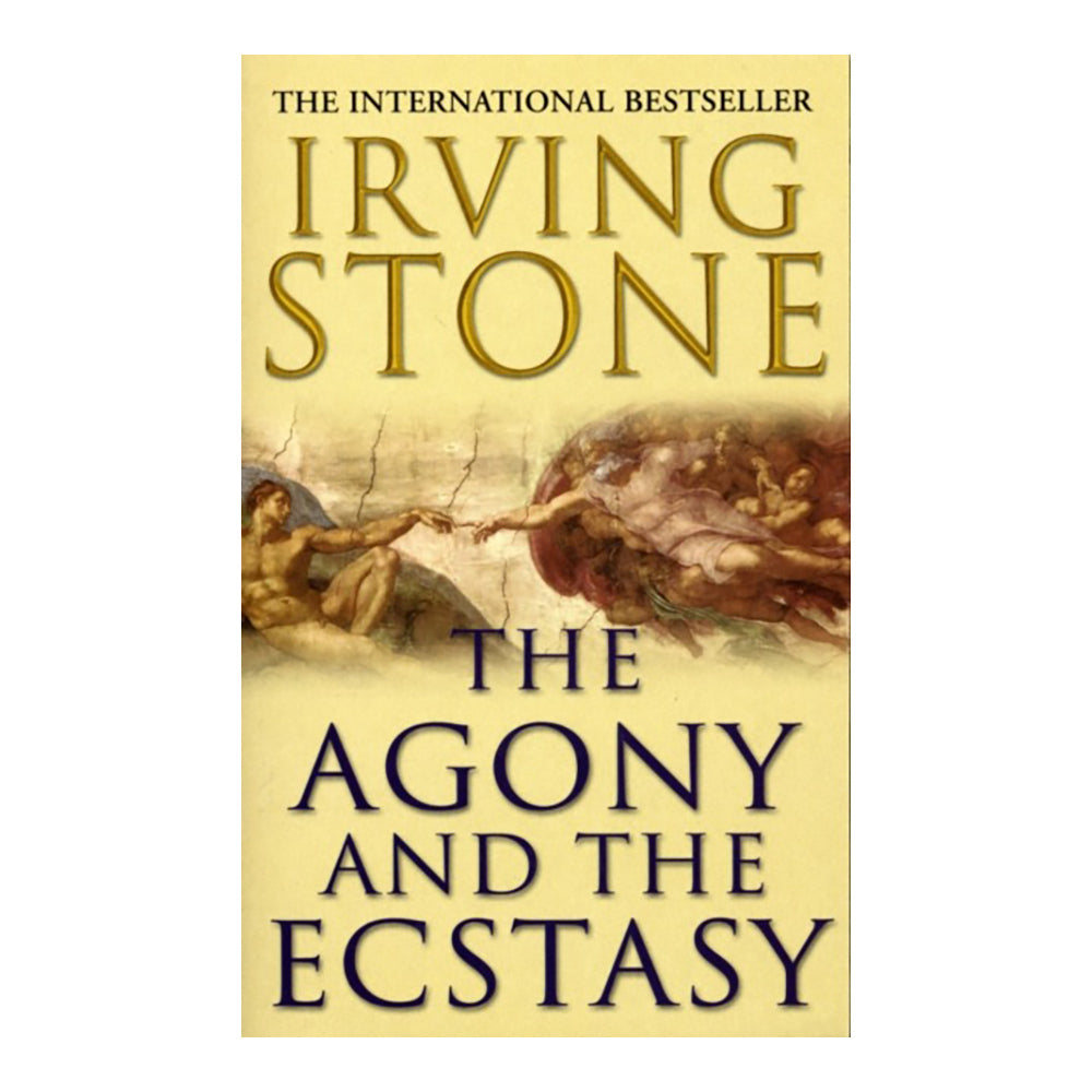 Agony and Ecstasy by Irving Stone