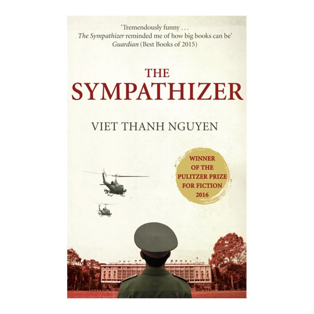 The Sympathizer by Viet Thanh Nguyen