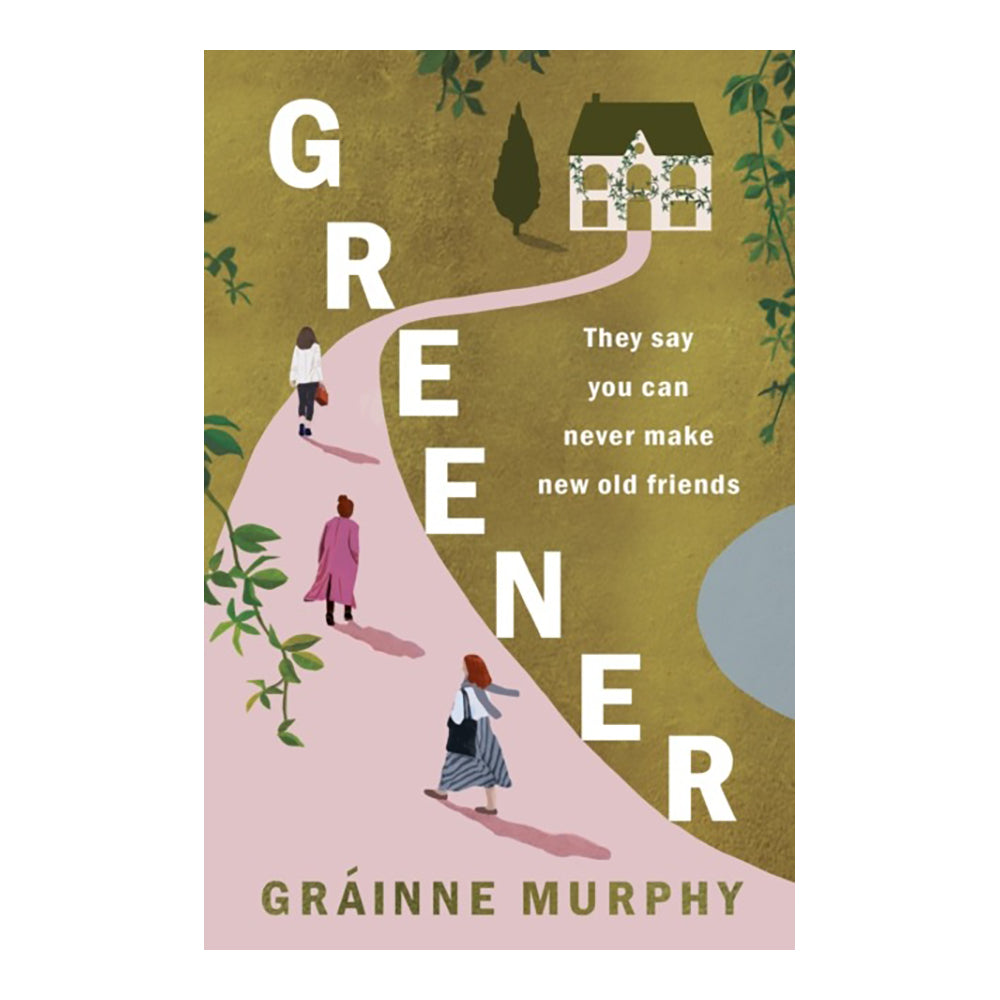 Greener by Grainne Murphy