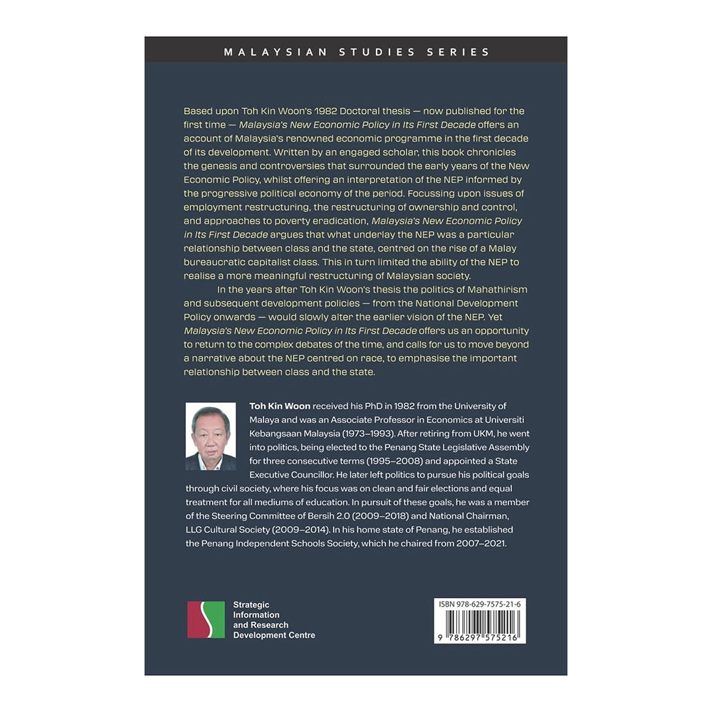 Malaysia's New Economic Policy in Its First Decade by Toh Kin Woon