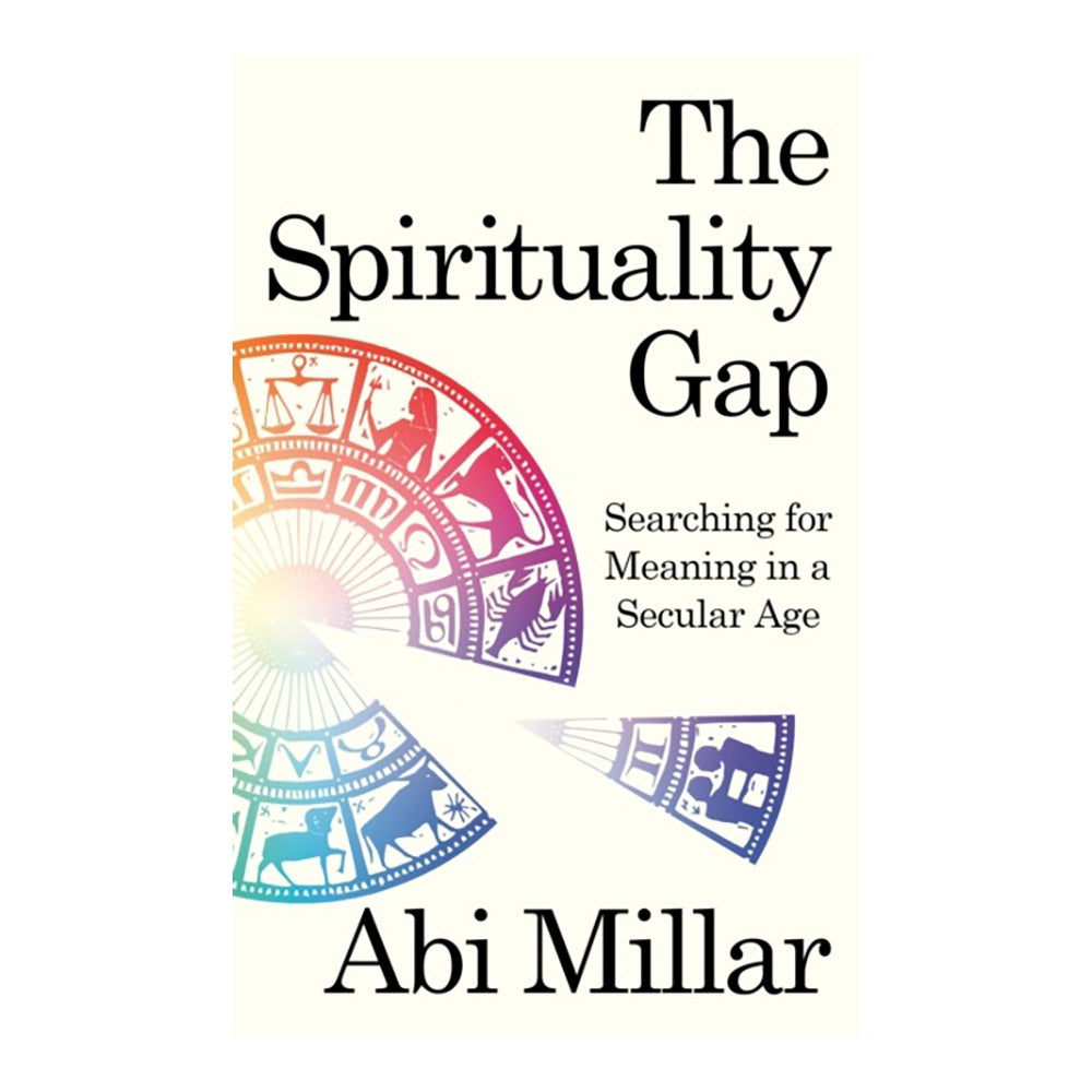 The Spirituality Gap by Abi Millar