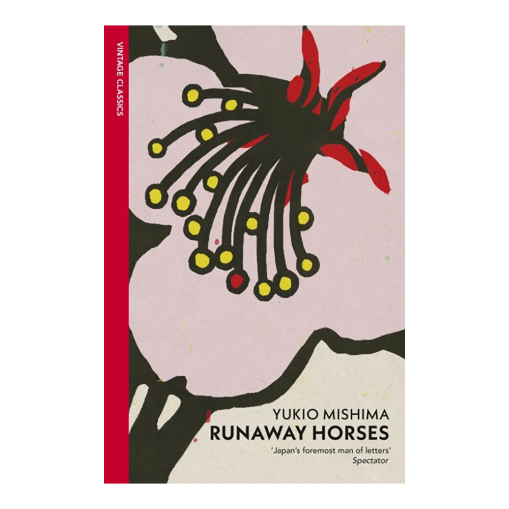 Runaway Horses by Yukio Mishima, Michael Gallagher (Translator)