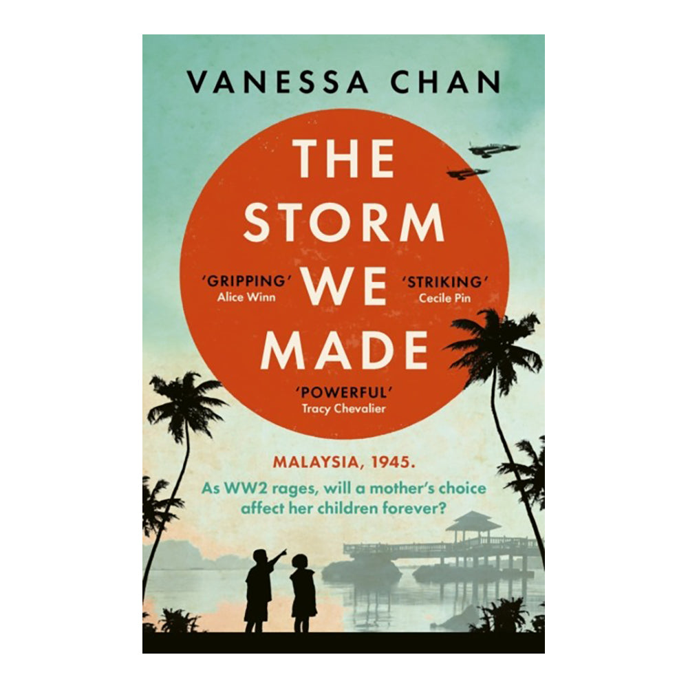 The Storm We Made by Vanessa Chan (BPb)