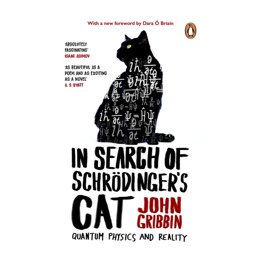 In Search Of Schrodinger's Cat by John Gribbin