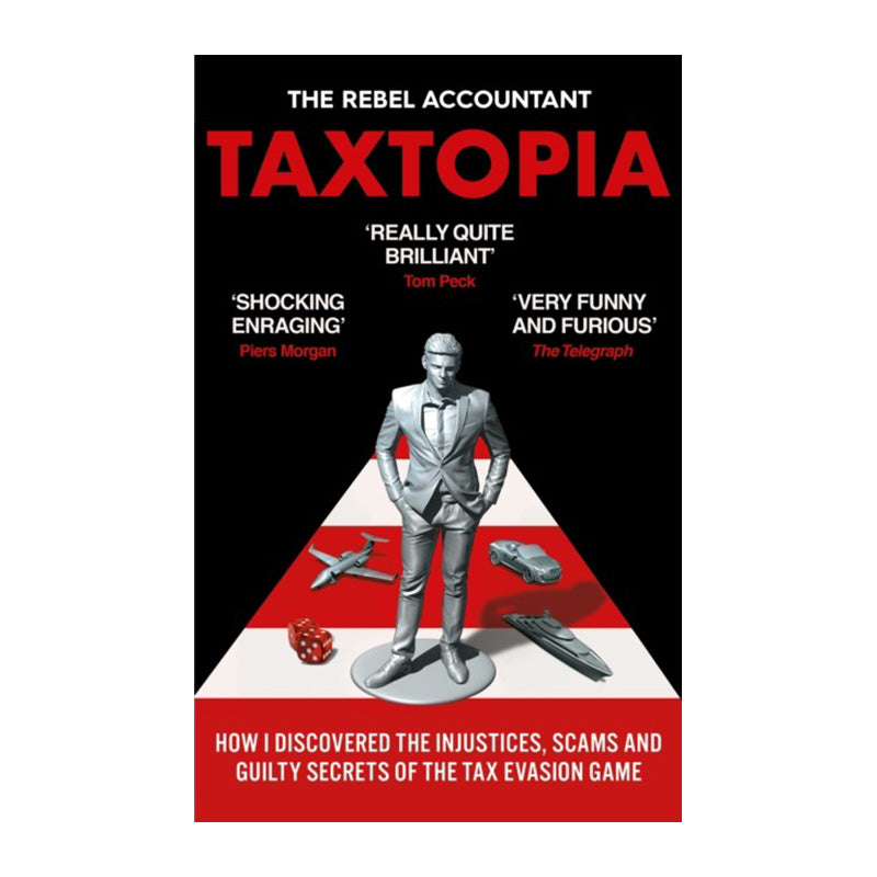 Taxtopia by The Rebel Accountant