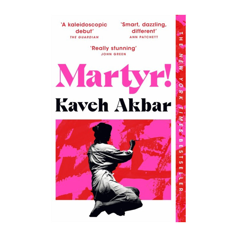 Martyr! by Kaveh Akbar
