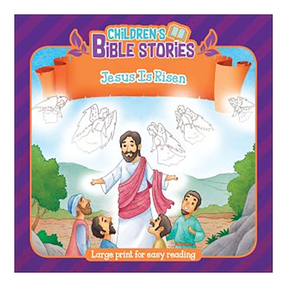 Children's Bible Stories: Jesus is Risen
