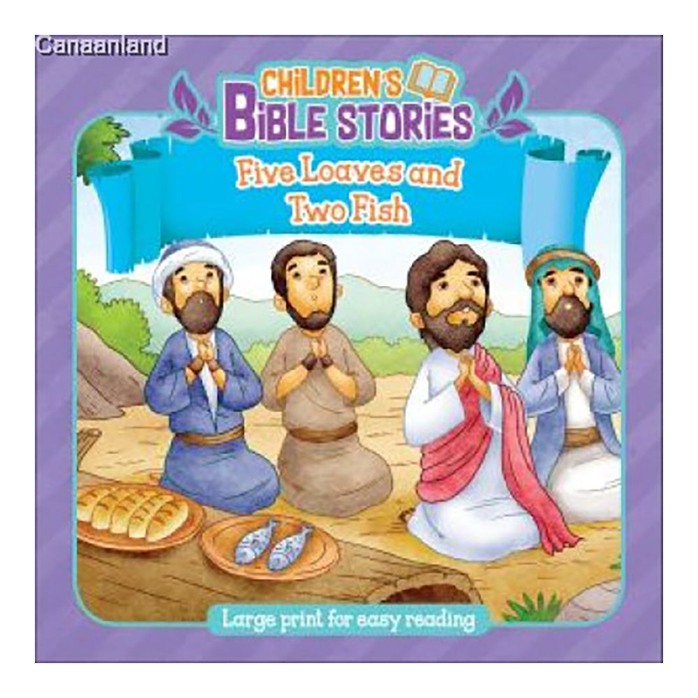 Children's Bible Stories: Five Loaves and Two Fish