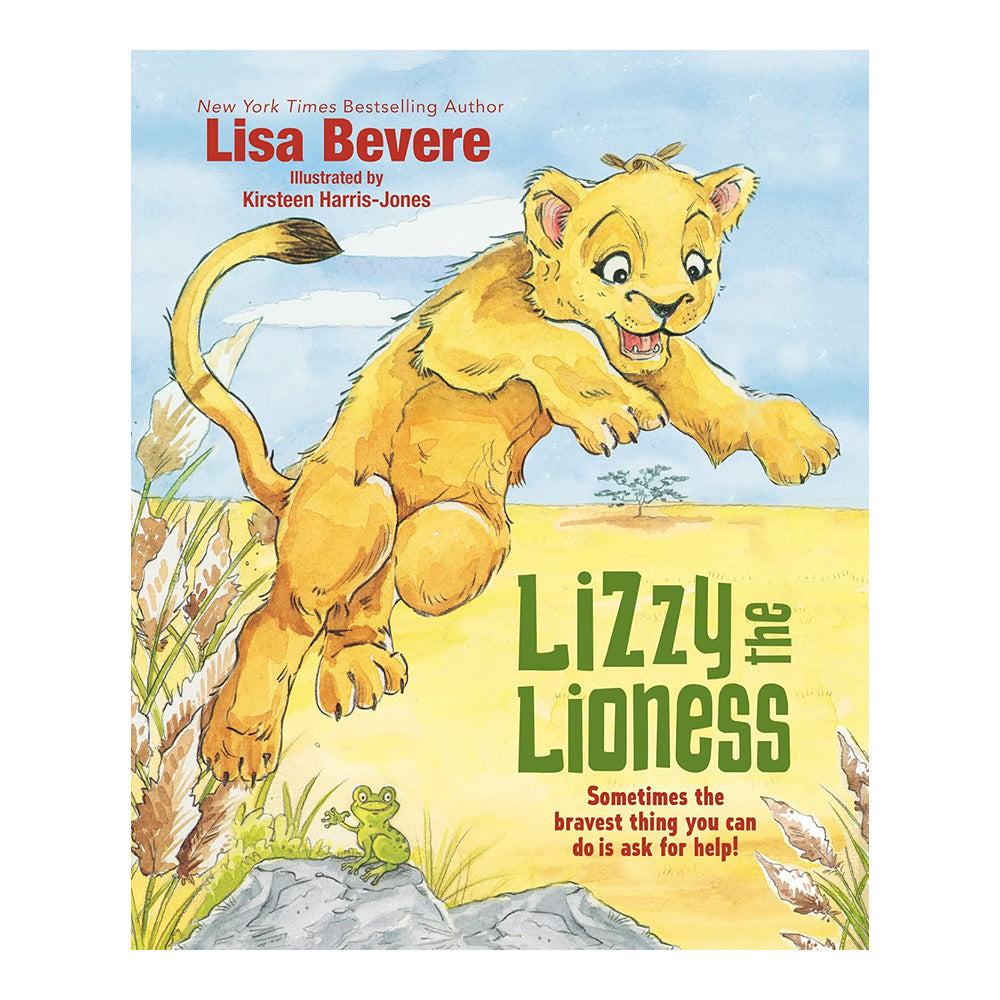 Lizzy the Lioness: Sometimes the Bravest Thing You Can Do Is Ask for Help