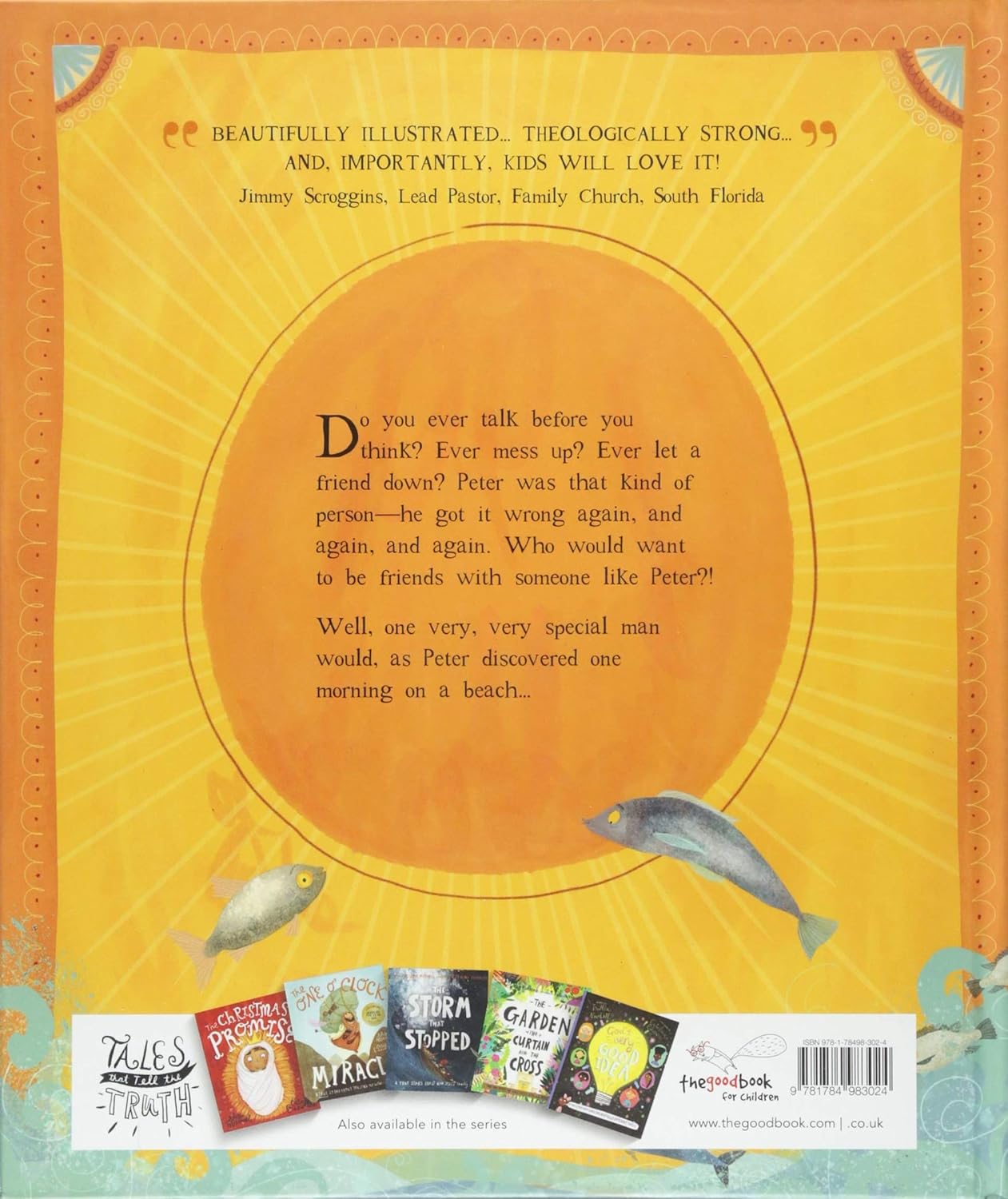 The Friend Who Forgives: A true story about how Peter failed and Jesus forgave