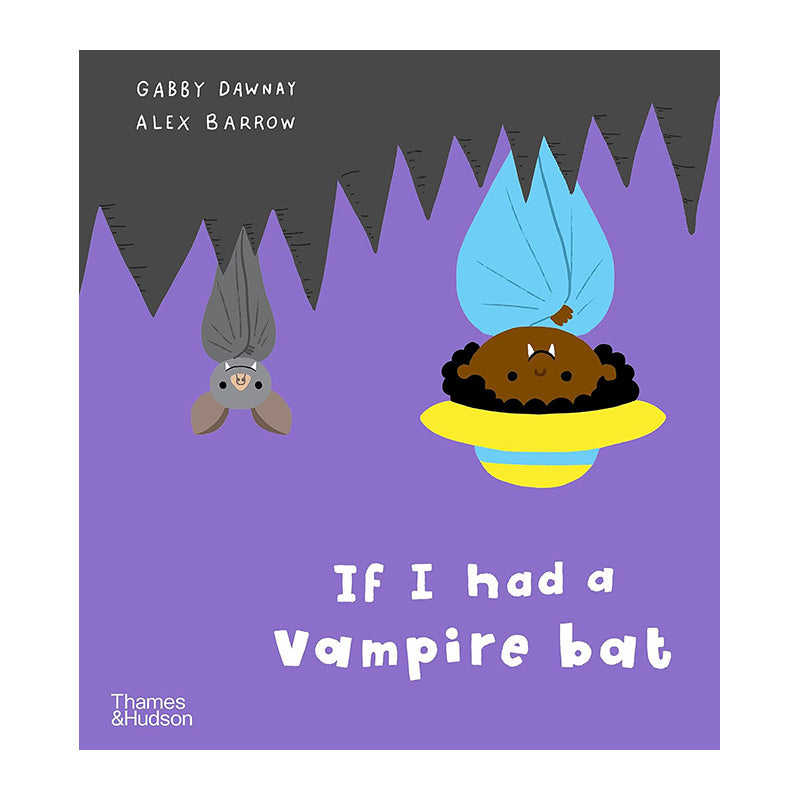 If I had a vampire bat by Gabby Dawnay and Alex Barrow (Board book)
