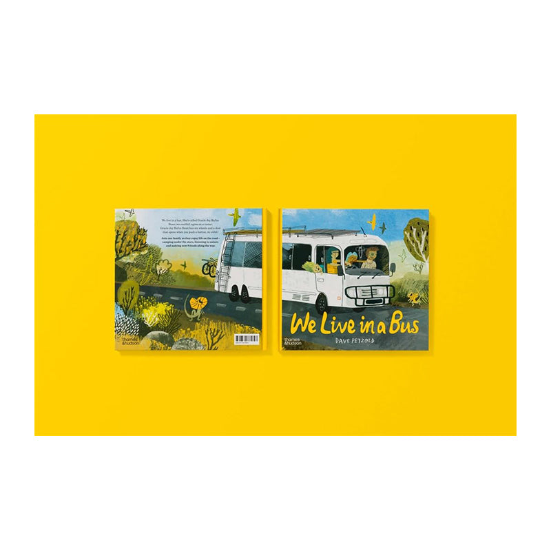 We Live in a Bus by Dave Petzold