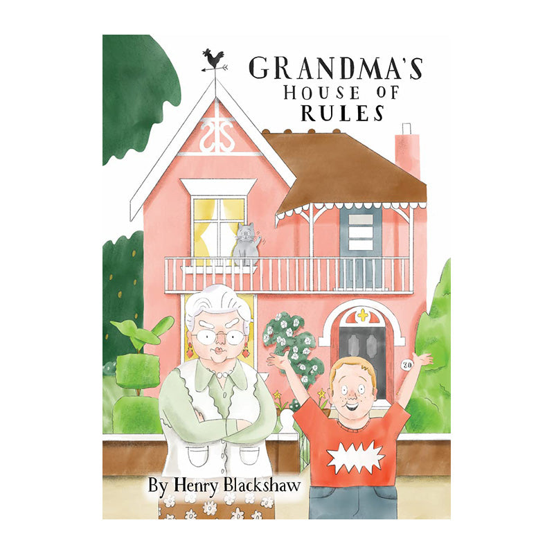 Grandma's House of Rules by Henry Blackshaw