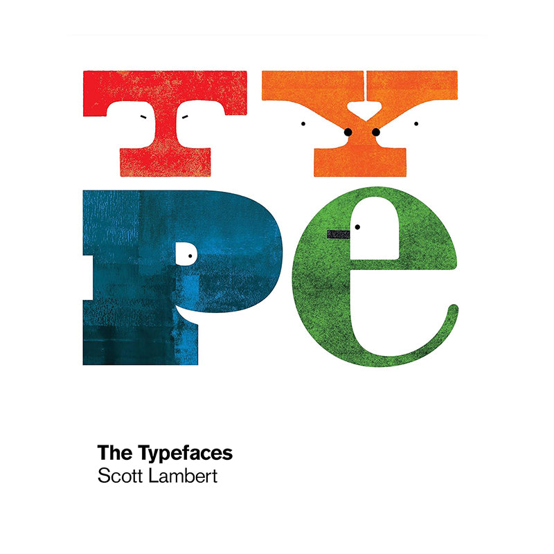 Typefaces by Scott Lambert