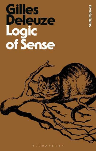 Logic Of Sense by Deleuze, Gilles