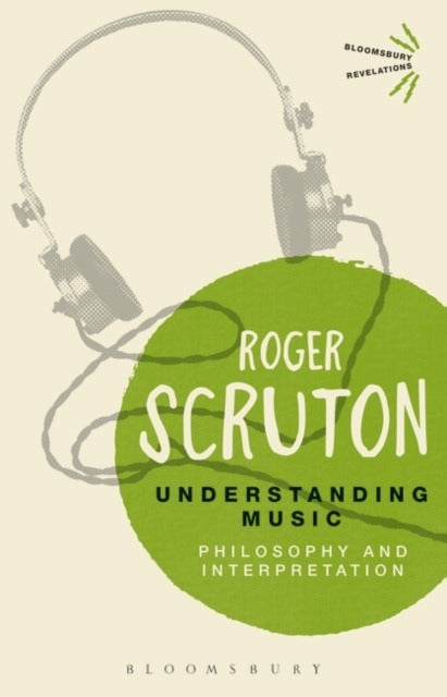 Understanding Music by Roger Scruton