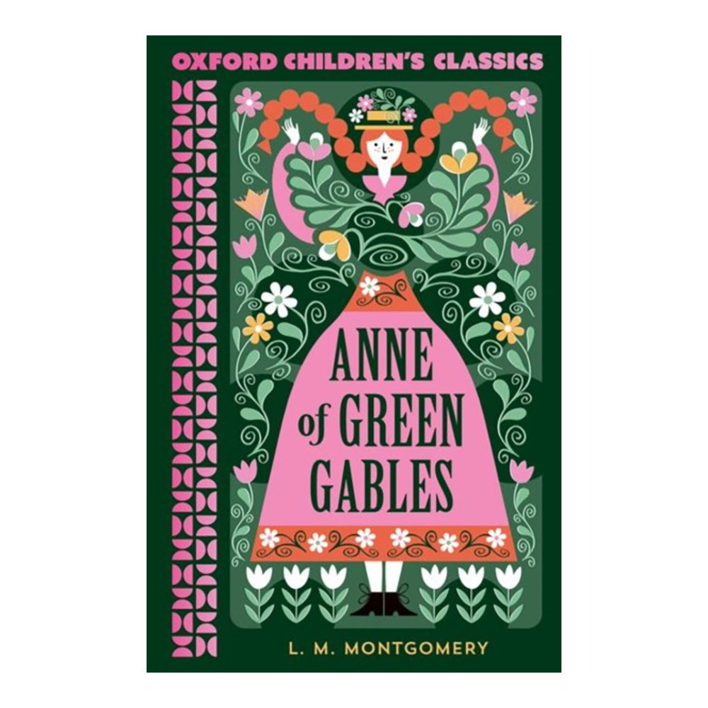 Anne of Green Gables (OUP) by LM Montgomery